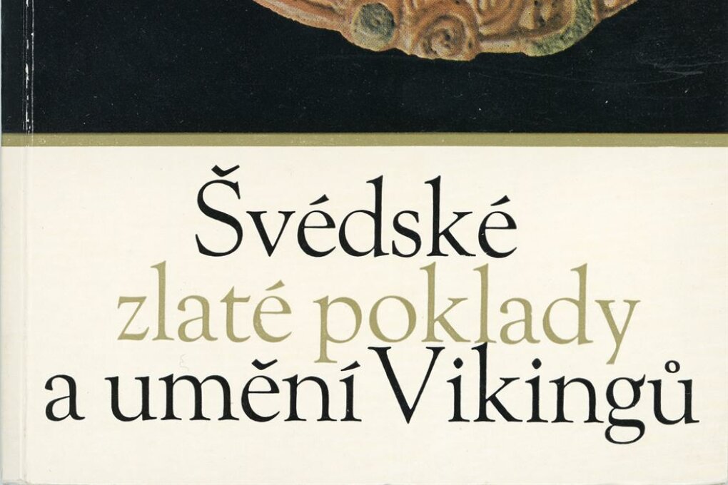 Švédské zlaté poklady a umění Vikingů